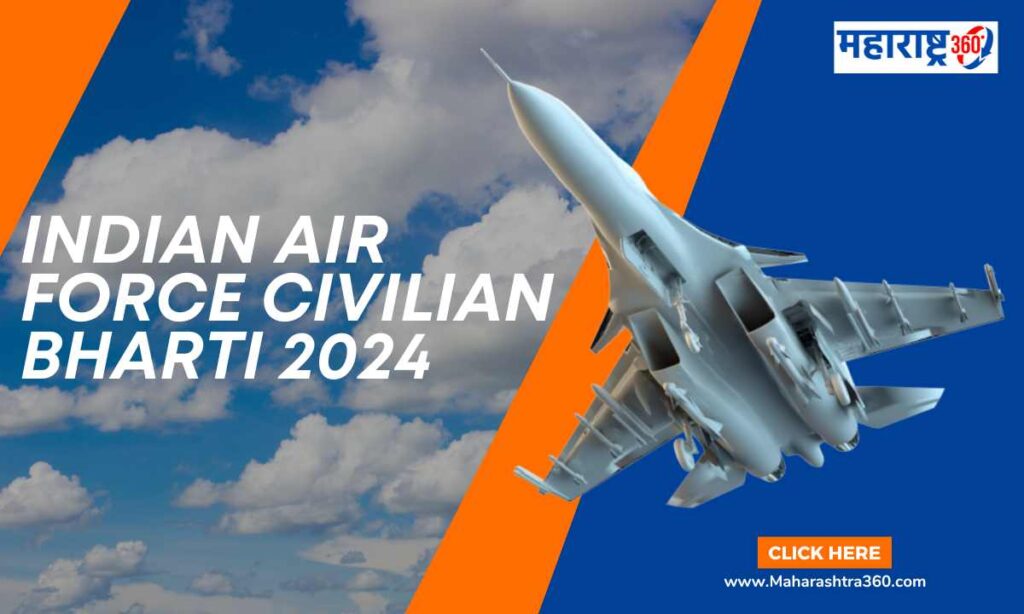 Indian Air Force Civilian Bharti 2024